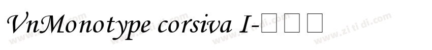 VnMonotype corsiva I字体转换